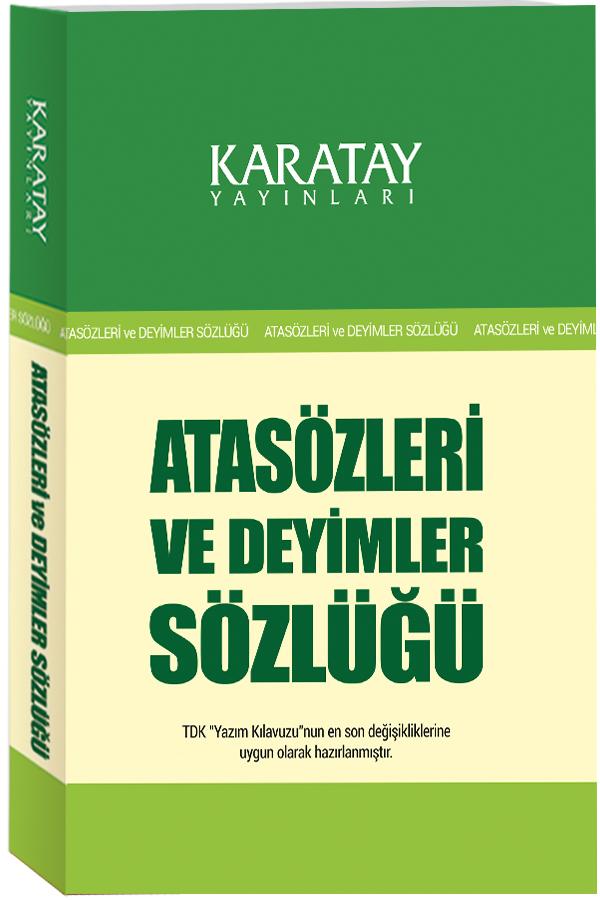 Atasözleri ve Deyimler Sözlüğü