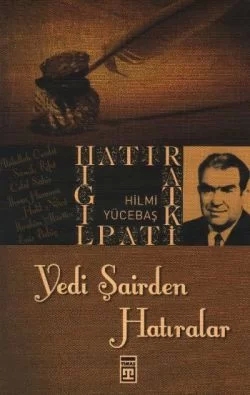 Yedi Şairden Hatıralar