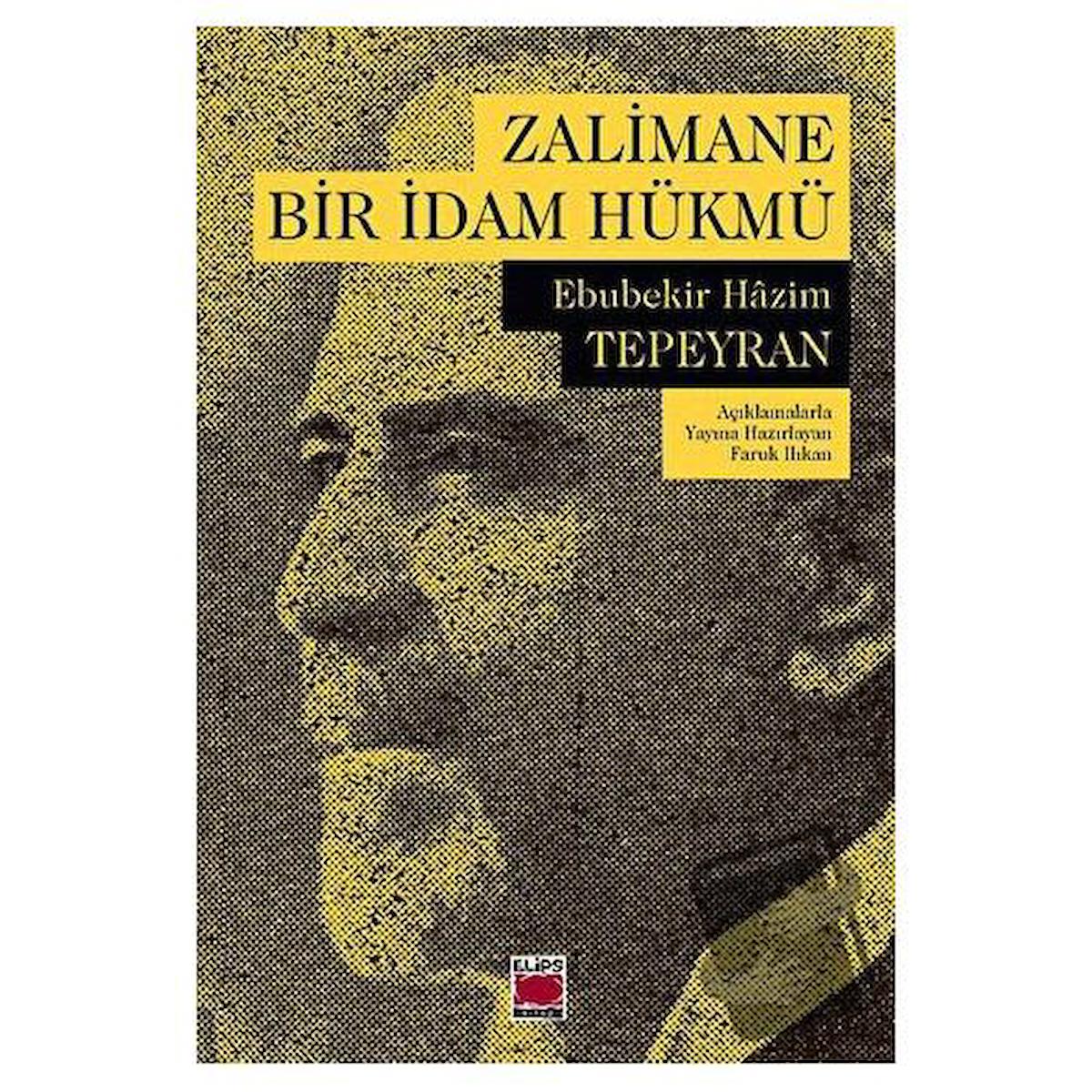 Zalimane Bir İdam Hükmü