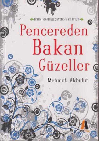 Pencereden Bakan Güzeller