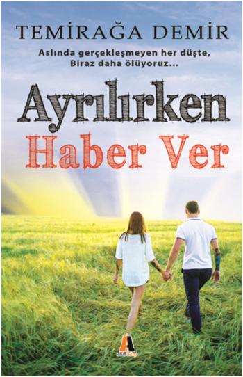 Ayrılırken Haber Ver