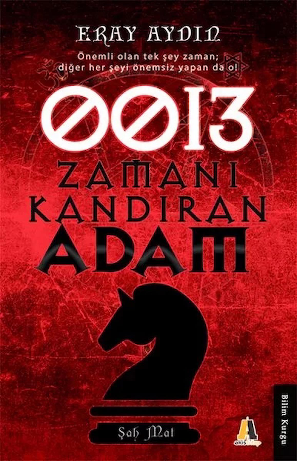 0013 Zamanı Kandıran Adam