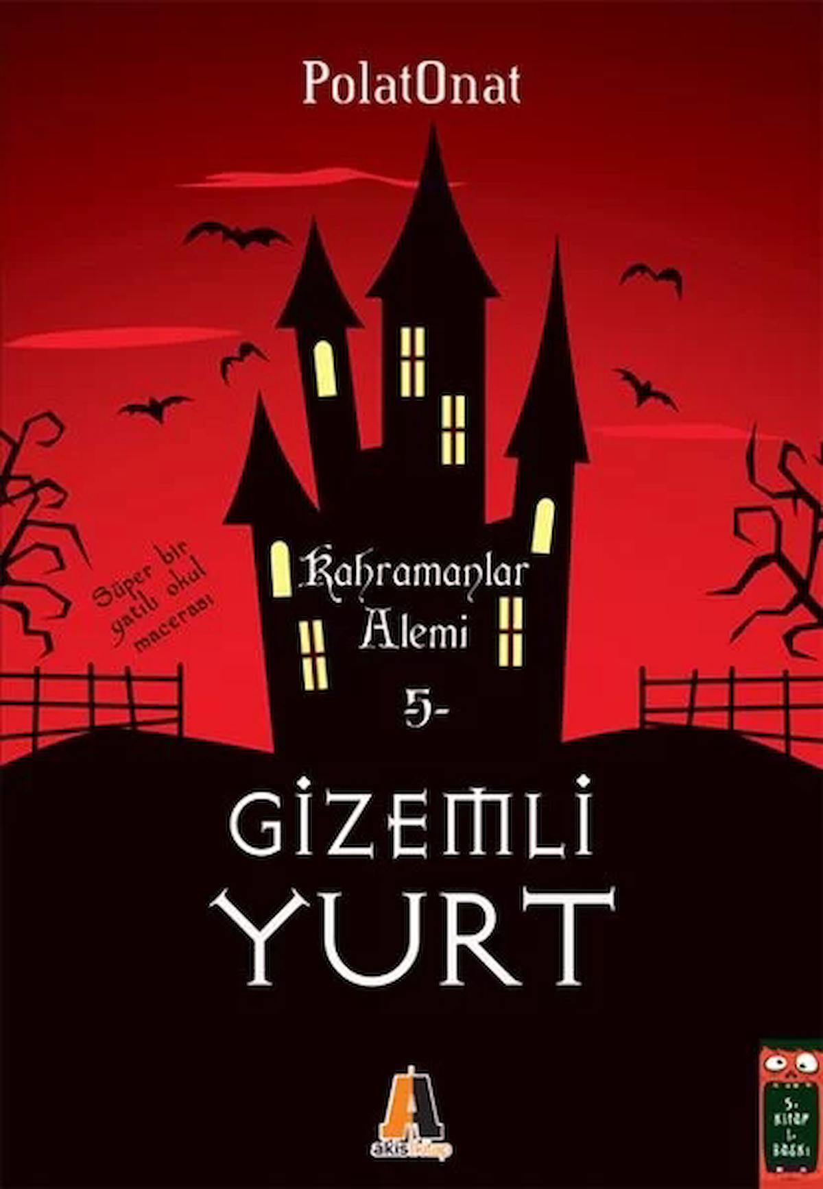 Kahramanlar Alemi - Gizemli Yurt 5