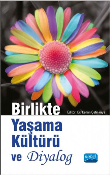 Birlikte Yaşama Kültürü ve Diyalog