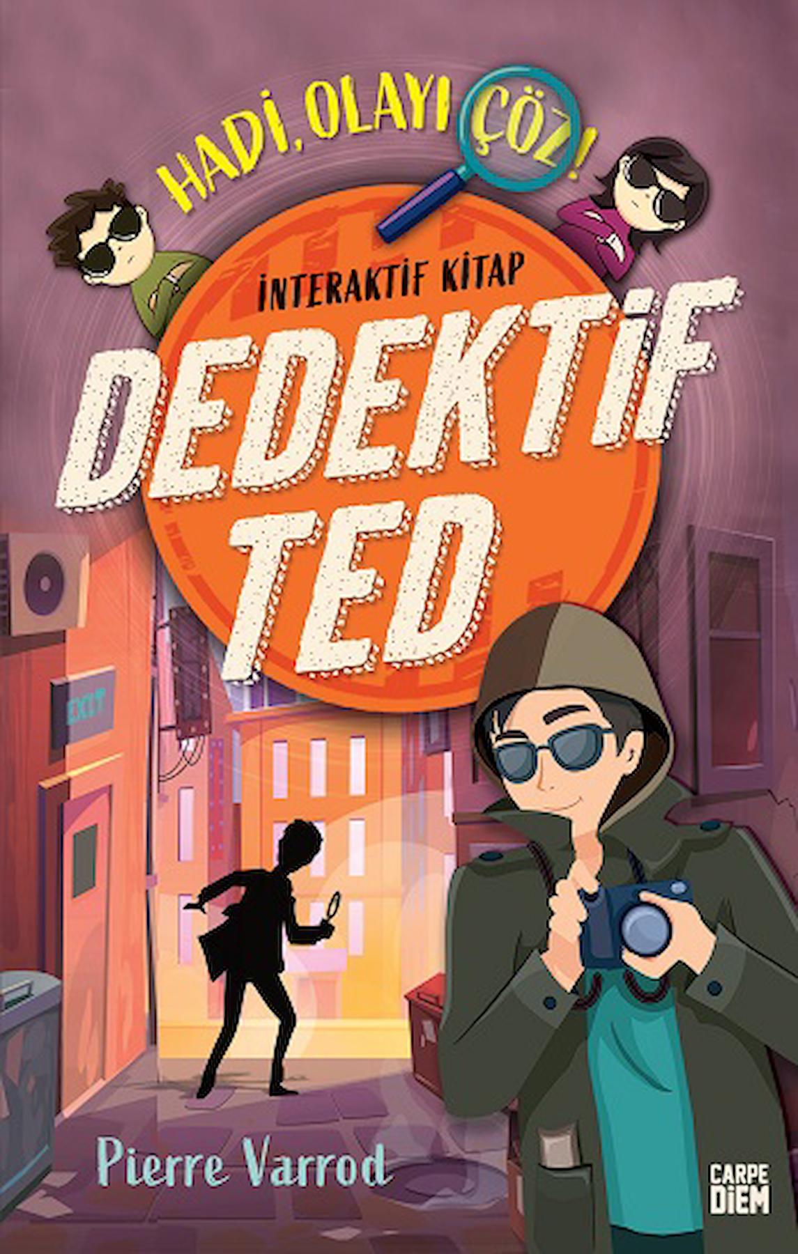 Dedektif Ted - Hadi, Olayı Çöz!