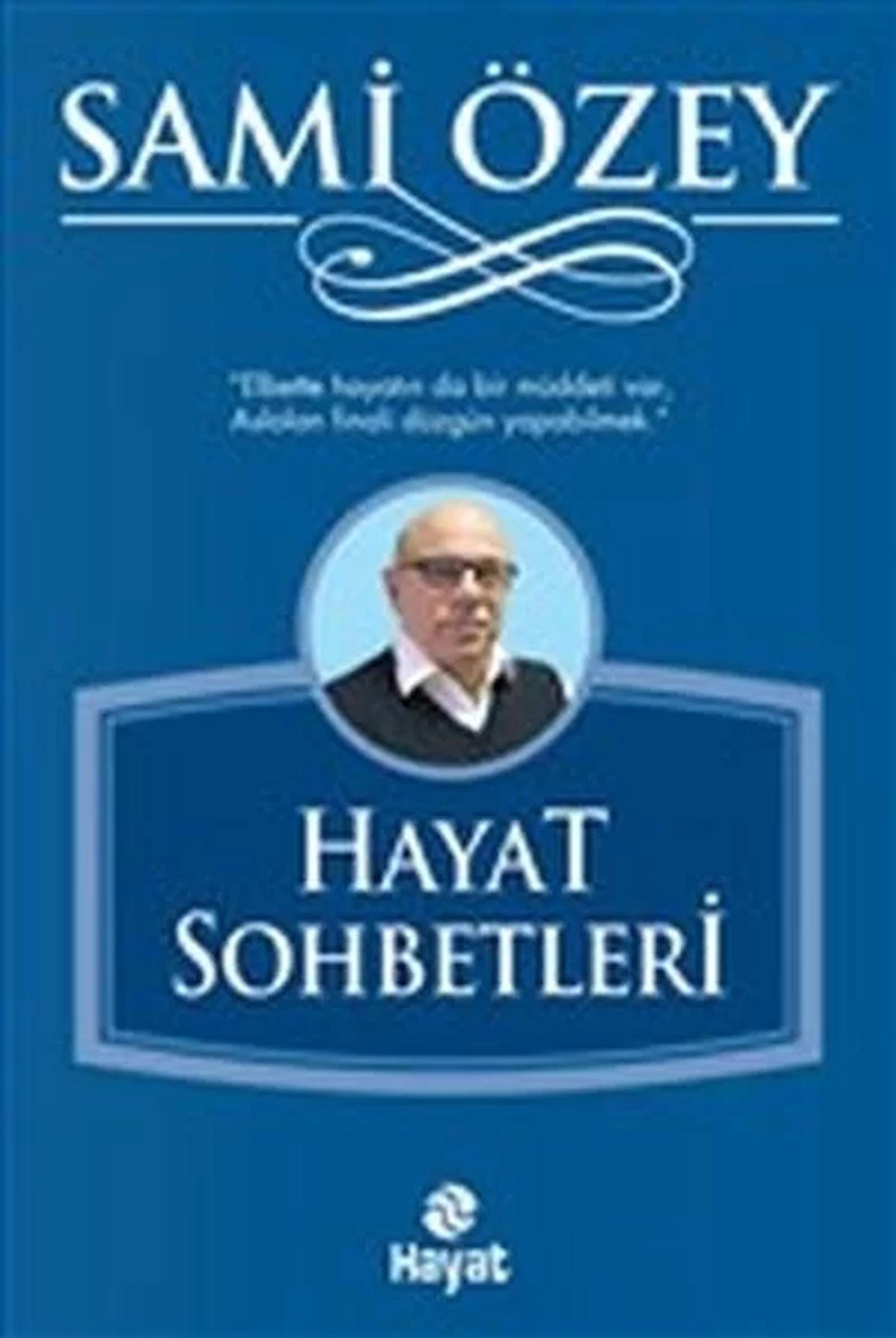 Hayat Sohbetleri