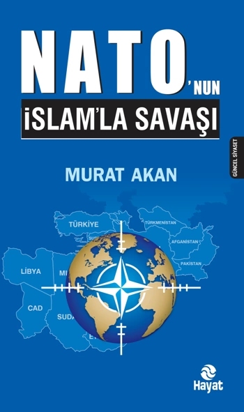 Nato'nun İslam'la Savaşı