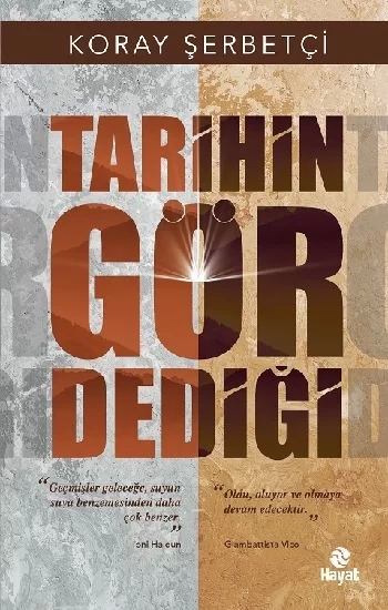 Tarihin Gör Dediği