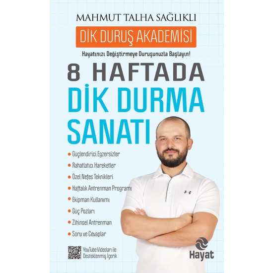 8 Haftada Dik Durma Sanatı