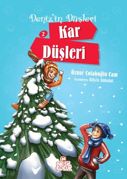 Deniz'in Düşleri 2:  Kar Düşleri