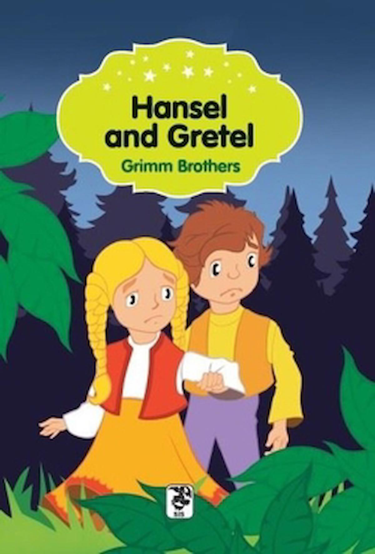 Hansel and Gretel