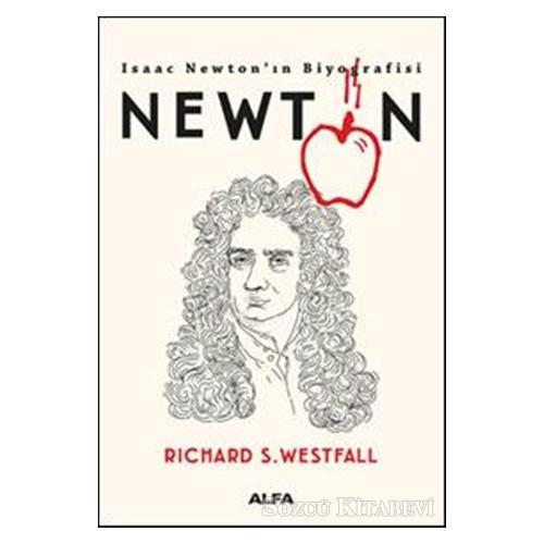 Newton - Isaac Newton’ın Biyografisi