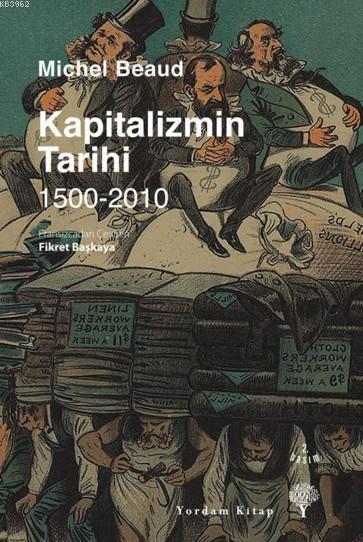 Kapitalizmin Tarihi 1500-2010