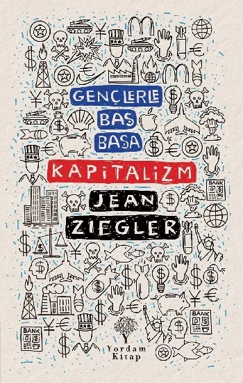 Kapitalizm - Gençlerle Baş Başa