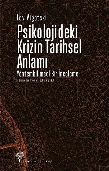 Psikolojideki Krizin Tarihsel Anlamı