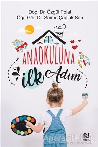 Anaokuluna İlk Adım