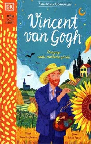 Sanatçının Gördükleri - Vincent van Gogh