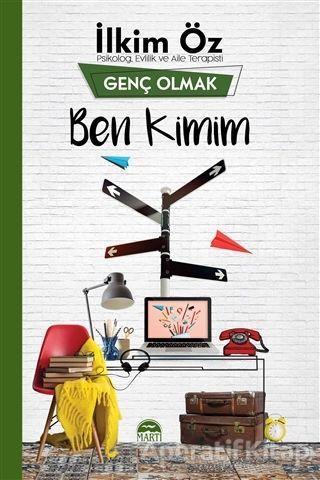 Ben Kimim - Genç Olmak