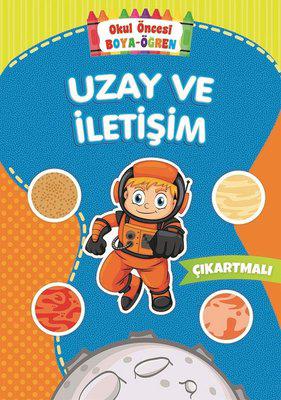 Uzay ve İletişim - Okul Öncesi Boya-Öğren