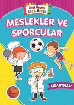 Meslekler ve Sporcular - Okul Öncesi Boya-Öğren