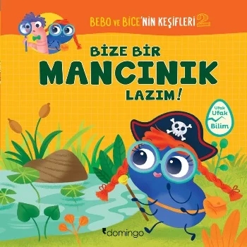 Bize Bir Mancınık Lazım! - Bebo ve Bice’nin Keşifleri 2