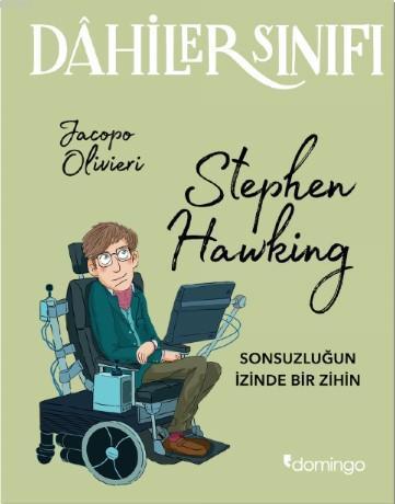 Dahiler Sınıfı: Stephen Hawking