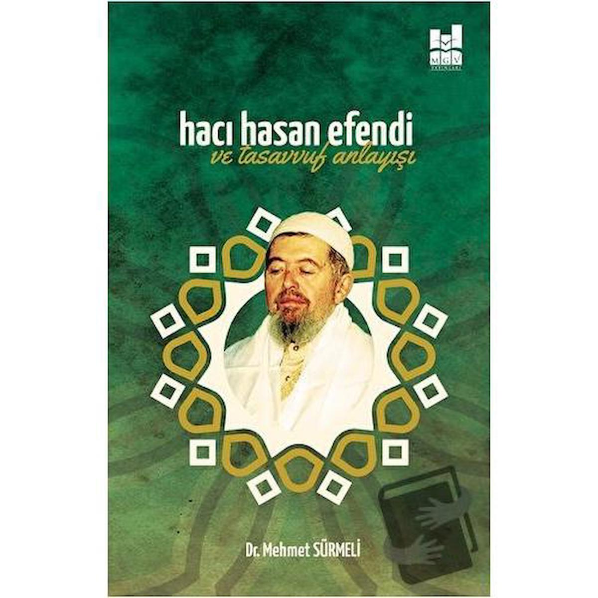 Hacı Hasan Efendi ve Tasavvuf Anlayışı