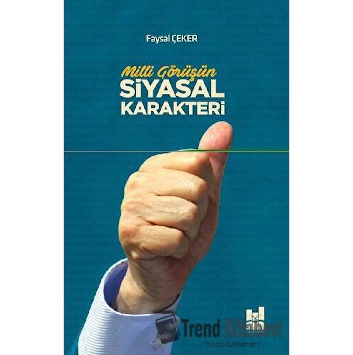 Milli Görüşün Siyasal Karakteri