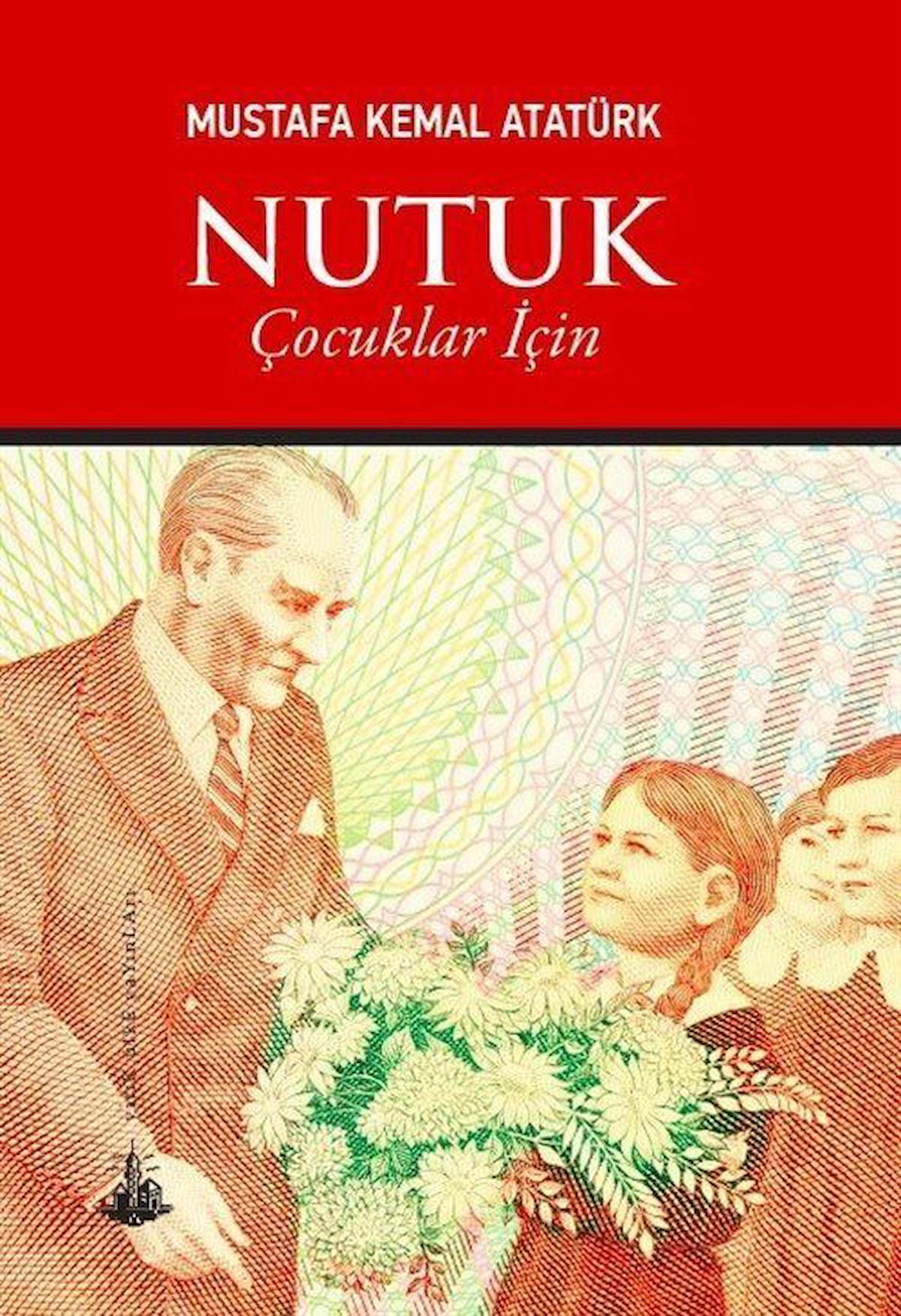 Nutuk (Çocuklar İçin)