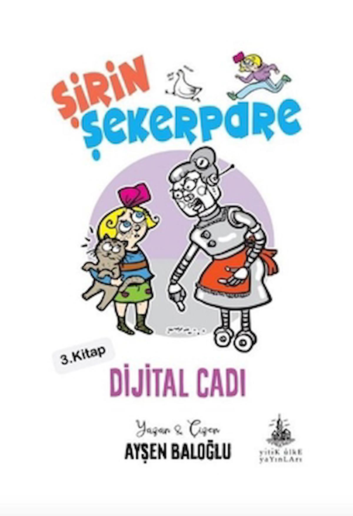 Dijital Cadı - Şirin Şekerpare 3. Kitap