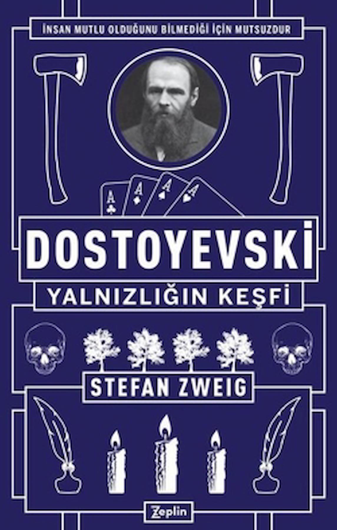 Dostoyevski - Yalnızlığın Keşfi