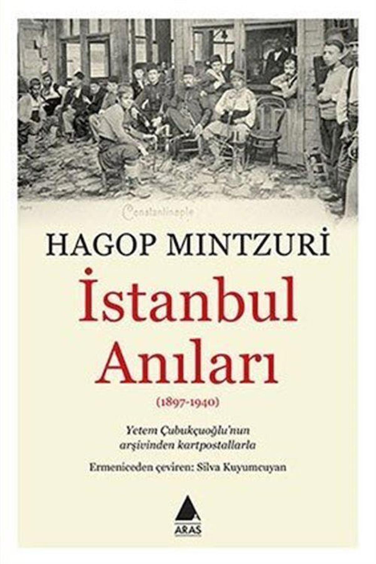 İstanbul Anıları (1897-1940)