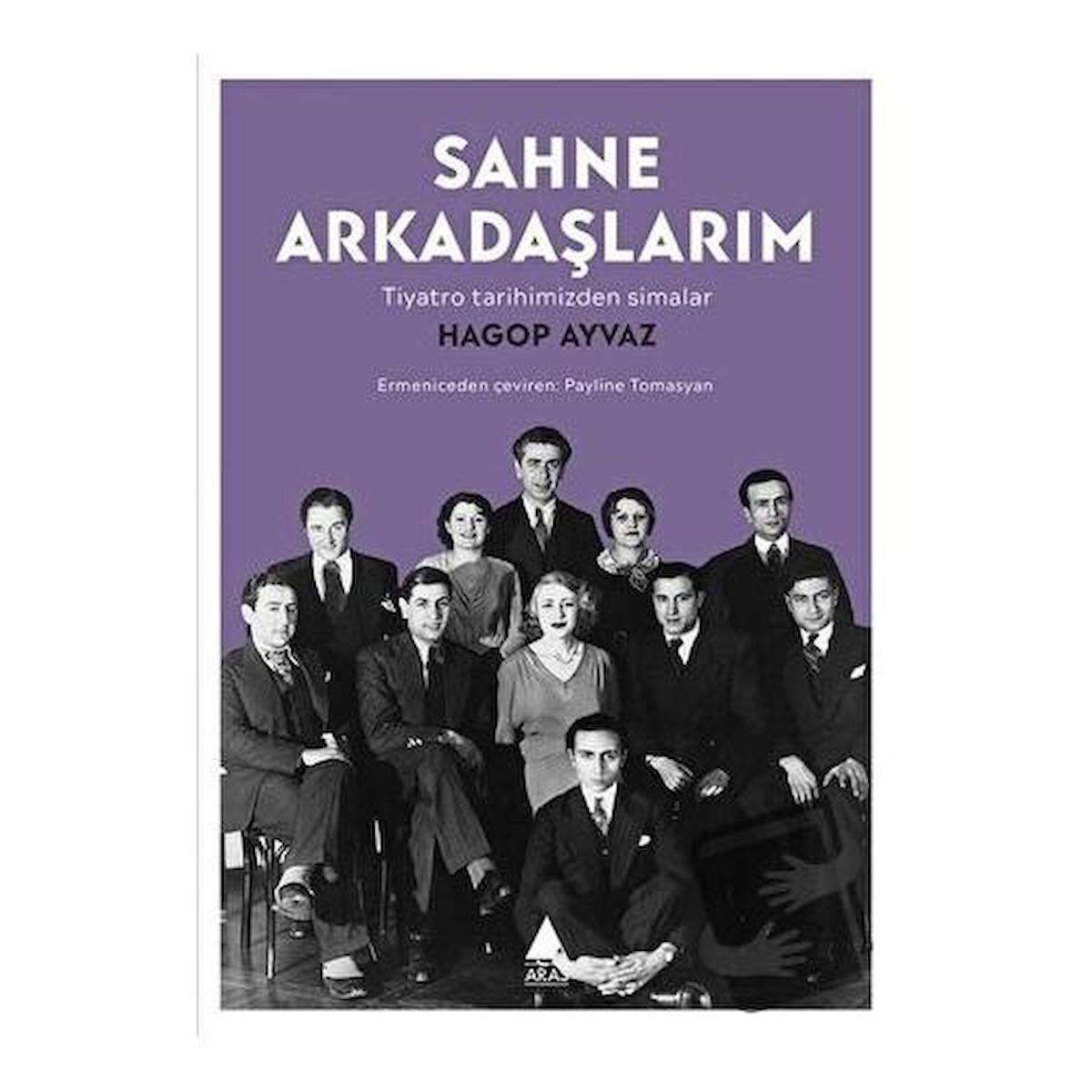 Sahne Arkadaşlarım