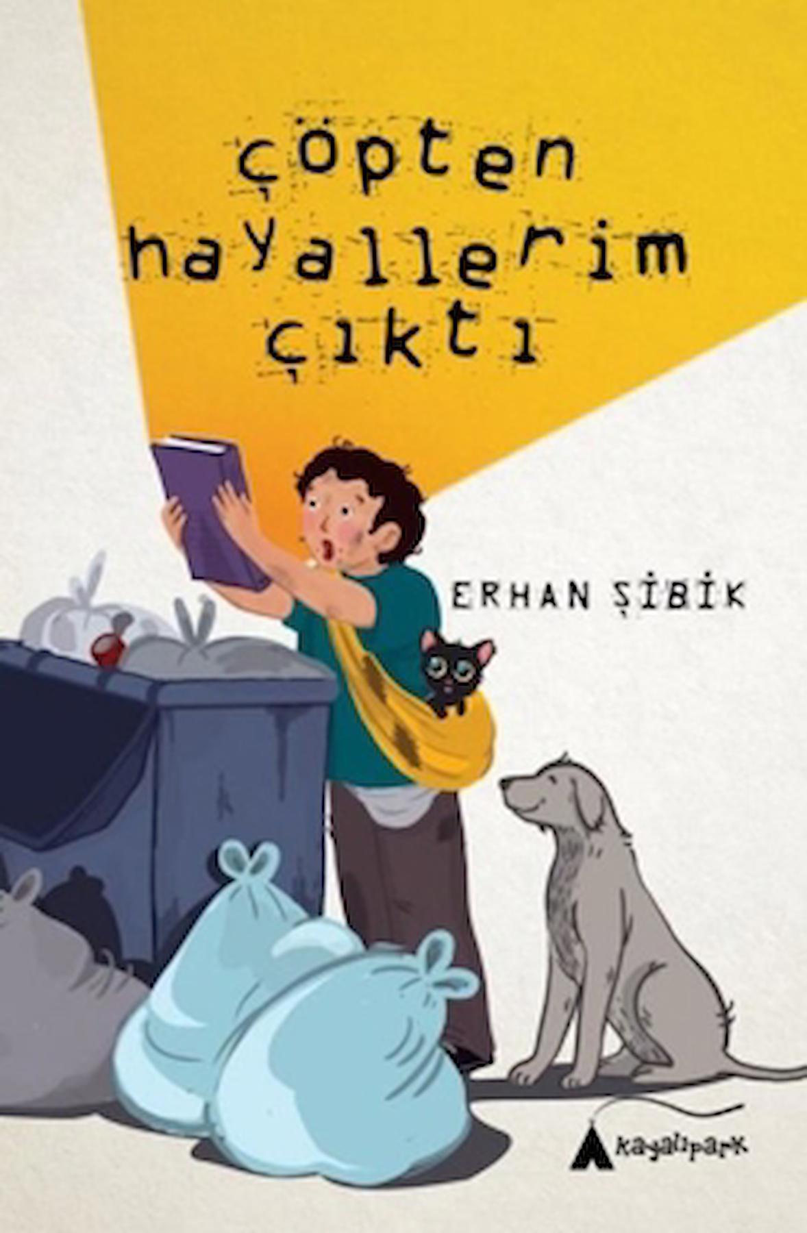 Çöpten Hayallerim Çıktı