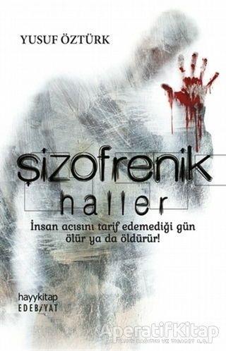 Şizofrenik Haller