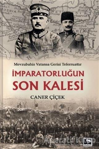 İmparatorluğun Son Kalesi