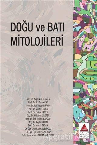 Doğu ve Batı Mitolojileri