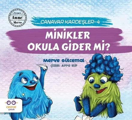 Minikler Okula Gider mi? - Canavar Kardeşler 4