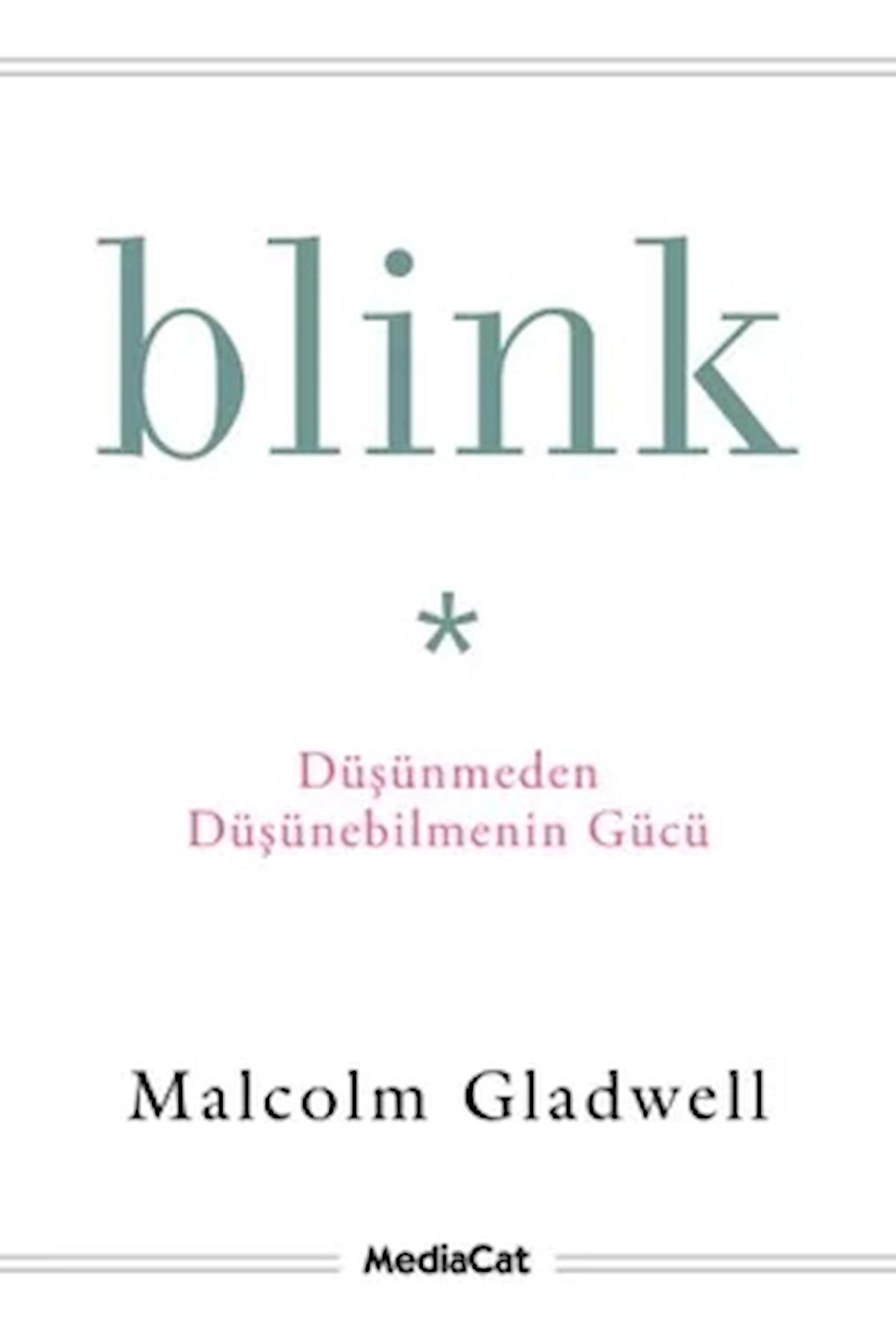 Blink - Düşünmeden Düşünebilmenin Gücü