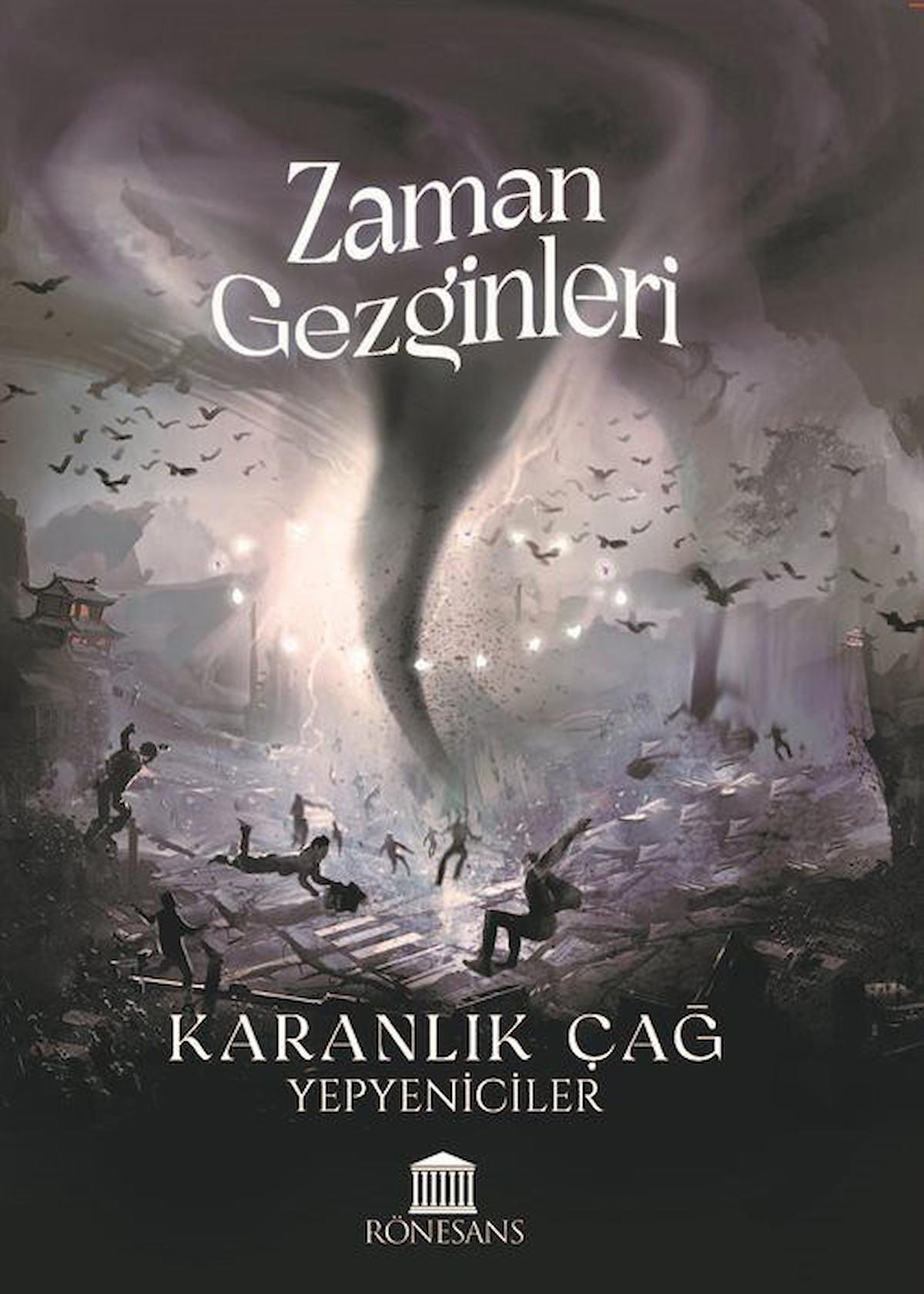 Zaman Gezginleri - Karanlık Çağ