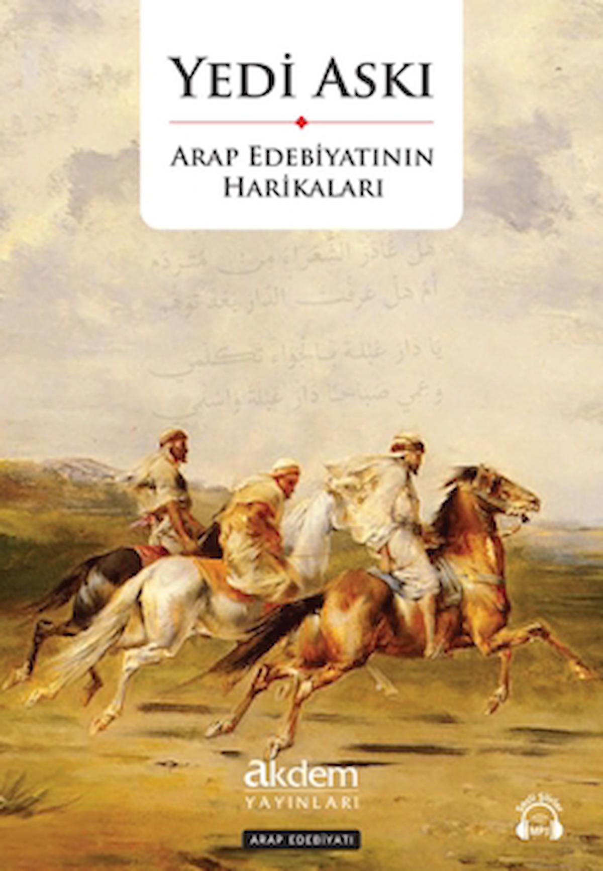 Yedi Askı - Arap Edebiyatının Harikaları