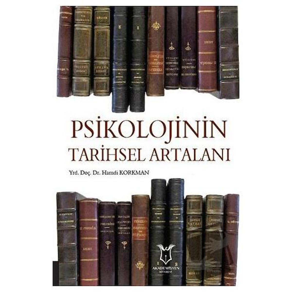 Psikolojinin Tarihsel Artalanı