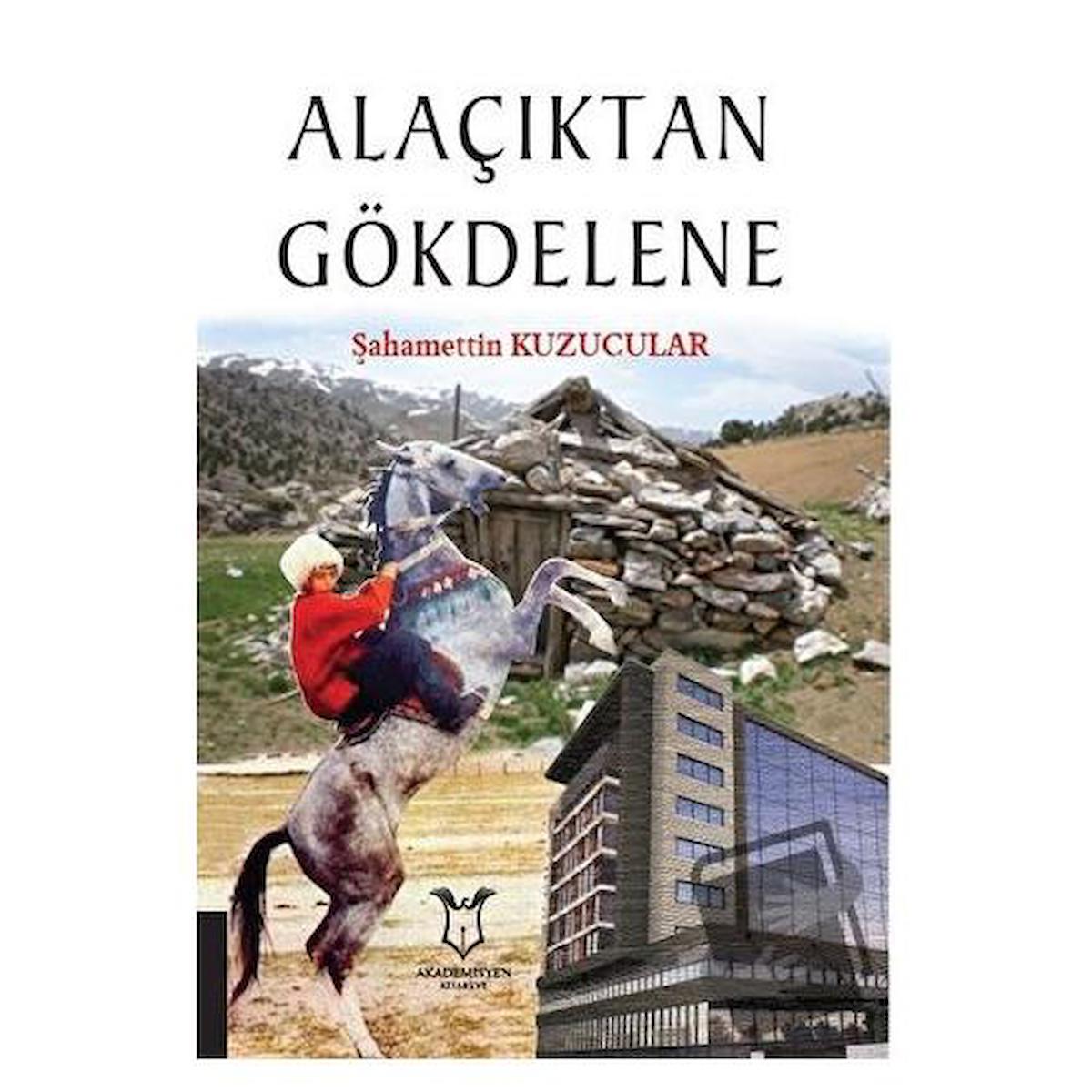 Alaçıktan Gökdelene