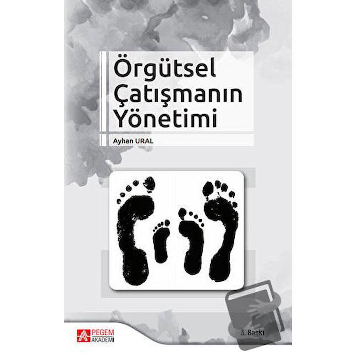 Örgütsel Çatışmanın Yönetimi