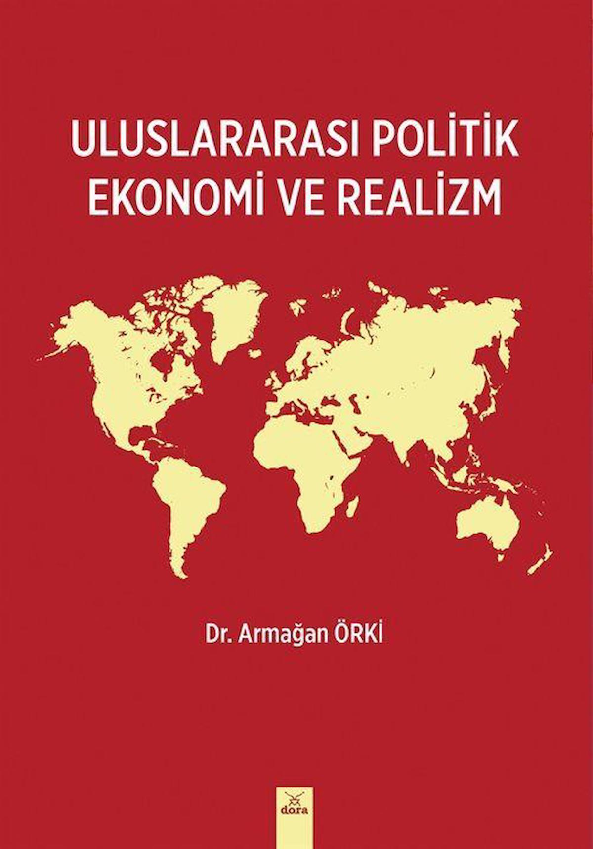 Uluslararası Politik Ekonomi ve Realizm