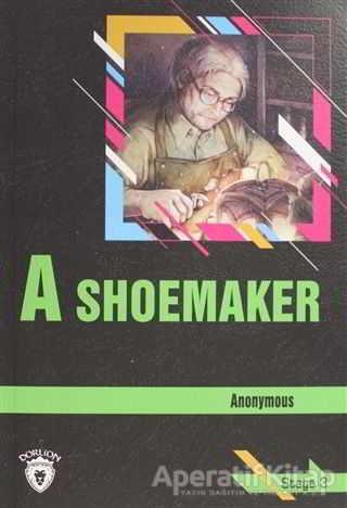 A Shoemaker Stage 3 (İngilizce Hikaye)