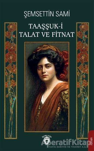 Taaşşuk-i Talat ve Fitnat