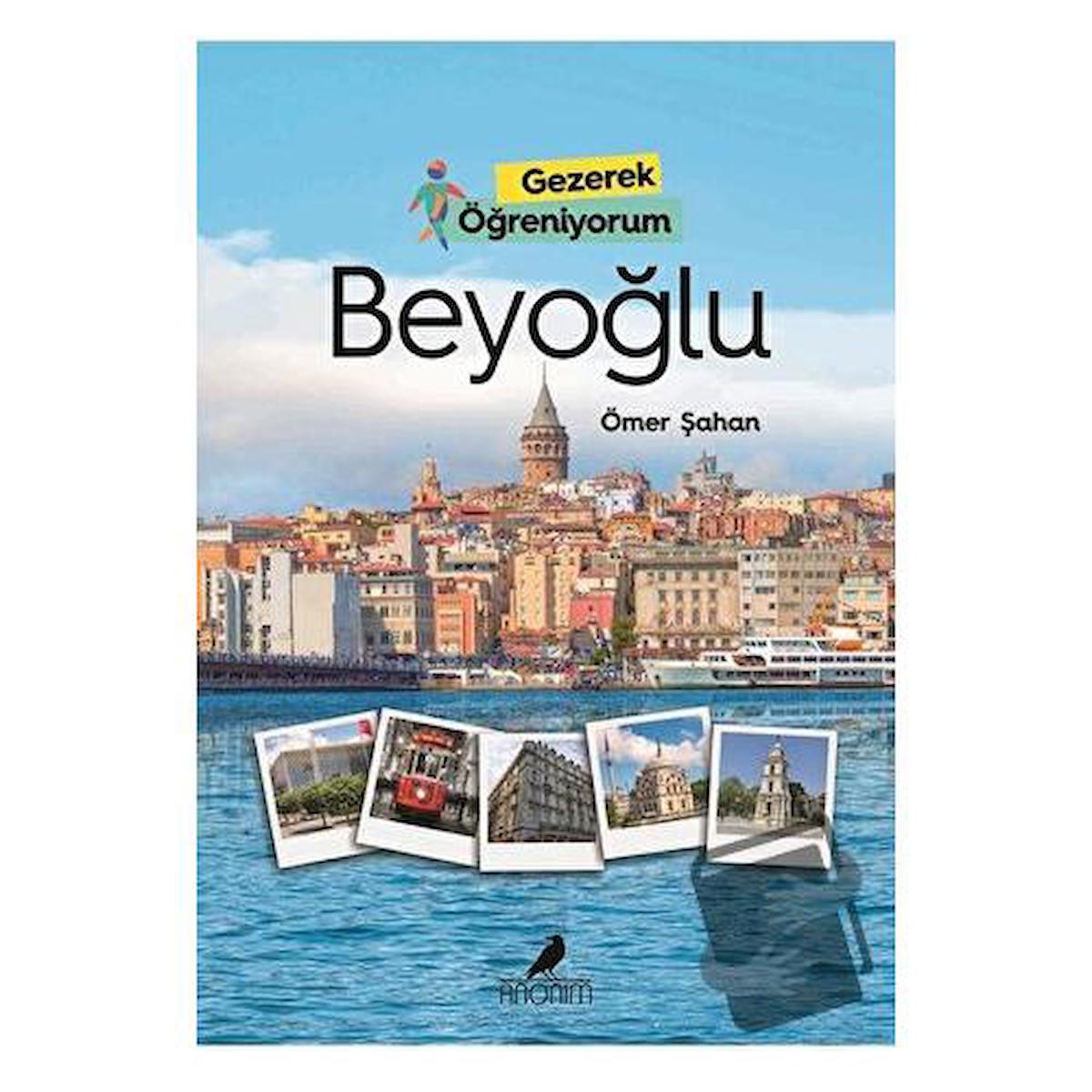 Gezerek Öğreniyorum - Beyoğlu