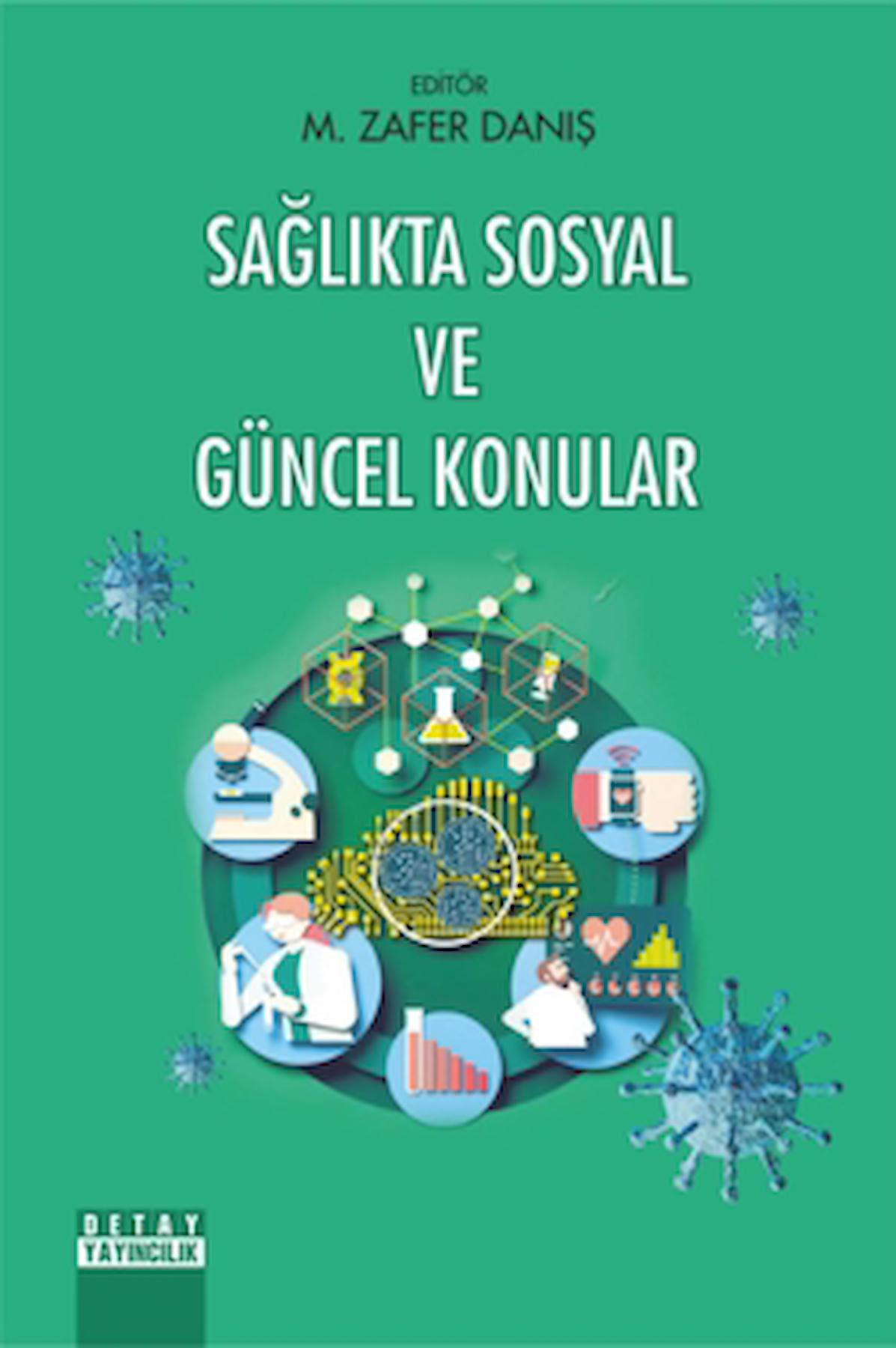 Sağlıkta Sosyal ve Güncel Konular