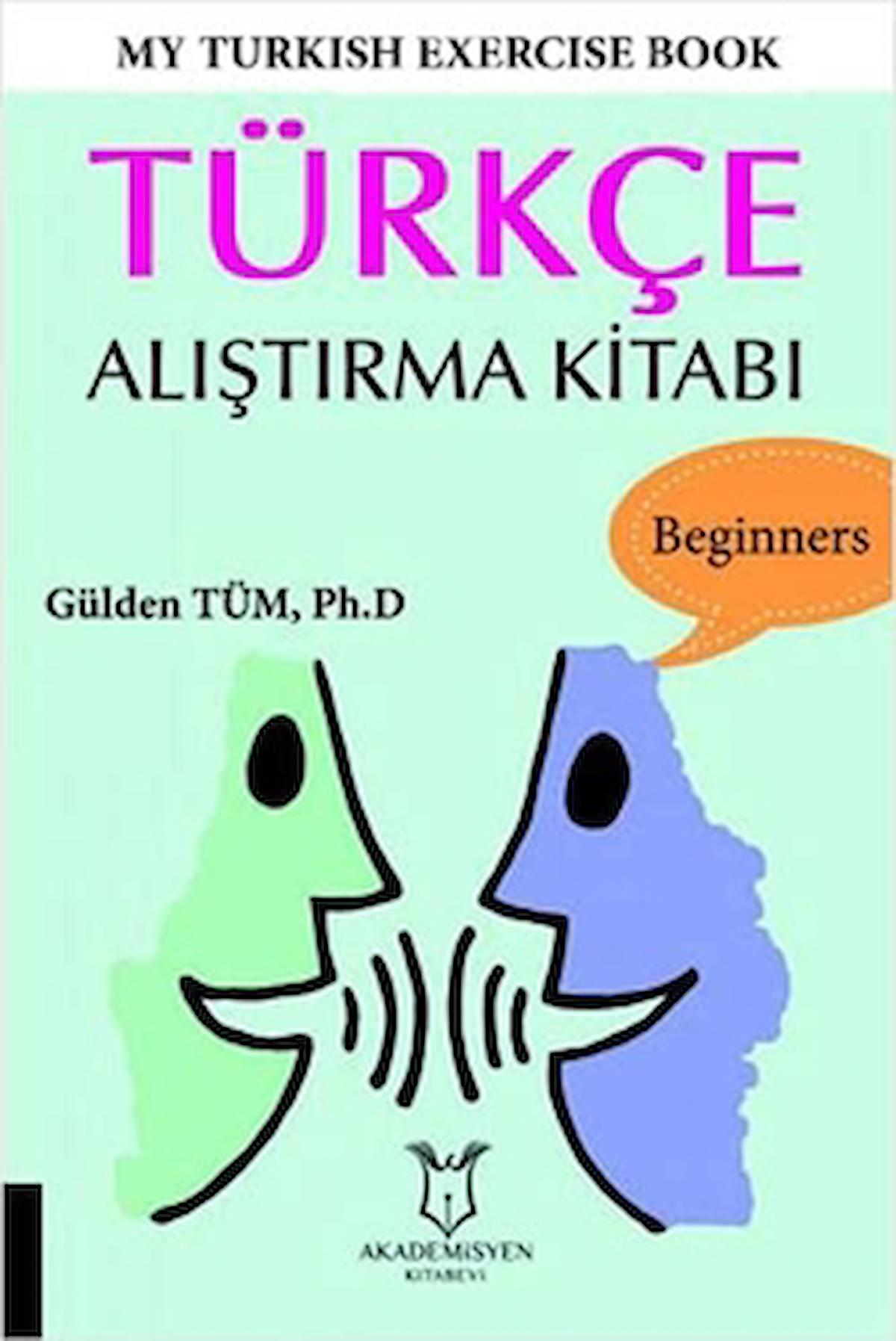 My Turkish Exercise Book - Türkçe Alıştırma Kitabı